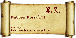 Mattes Kornél névjegykártya